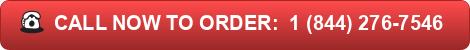 Call Now To Order