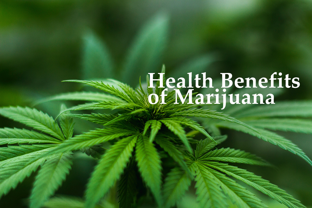 health benefits of marijuana